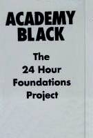 The 24 Hour Foundations Project